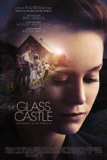 Watch The Glass Castle Vodlocker