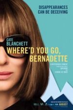 Watch Where'd You Go, Bernadette Vodlocker