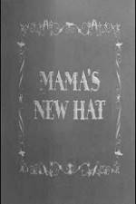 Watch Mama's New Hat Online Vodlocker
