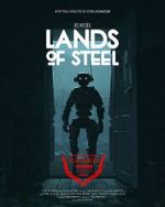 Watch Lands of Steel (Short 2023) Primewire