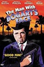 Watch The Man with Bogart's Face Vodlocker