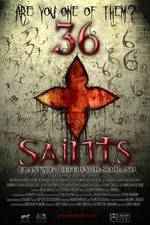 Watch 36 Saints Online Vodlocker