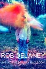 Watch Rob Delaney Live at the Bowery Ballroom Vodlocker