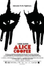 Watch Super Duper Alice Cooper Vodlocker