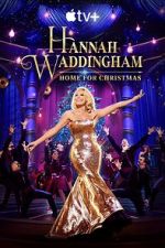 Watch Hannah Waddingham: Home for Christmas (TV Special 2023) Vodlocker