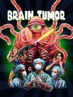 Watch Brain Tumor Megashare8