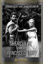 Watch Hercules and the Princess of Troy Vodlocker
