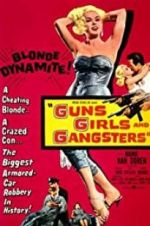 Watch Guns Girls and Gangsters Vodlocker