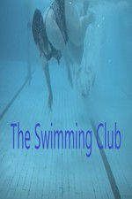 Watch The Swimming Club Vodlocker