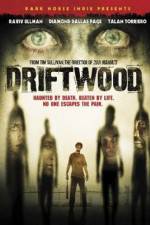 Watch Driftwood Vodlocker