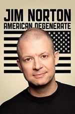 Watch Jim Norton: American Degenerate (TV Special 2013) Online Vodlocker