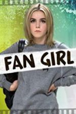 Watch Fan Girl Vodlocker