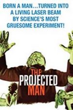 Watch The Projected Man Vodlocker