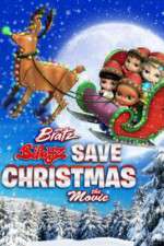 Watch Bratz Babyz Save Christmas Vodlocker