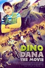 Watch Dino Dana: The Movie Vodlocker