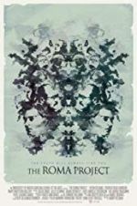 Watch The Roma Project Vodlocker