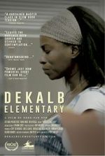 Watch DeKalb Elementary (Short 2017) M4ufree