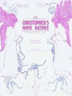 Watch Christopher's Movie Matinee Vodlocker