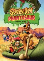 Watch Scooby-Doo! Legend of the Phantosaur Vodlocker