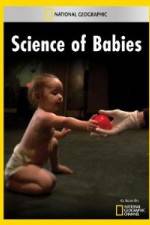 Watch National Geographic Science of Babies Vodlocker
