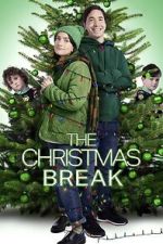 Watch The Christmas Break Megashare