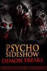 Watch Bunker of Blood: Chapter 5: Psycho Sideshow: Demon Freaks Vodlocker