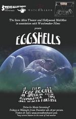 Watch Eggshells Online Vodlocker