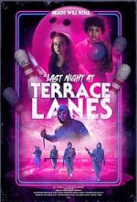 Watch Last Night at Terrace Lanes Online Vodlocker