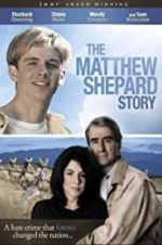 Watch The Matthew Shepard Story Vodlocker