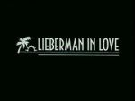 Watch Lieberman in Love (Short 1995) Vodlocker