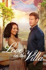 Watch Love in the Villa Vodlocker