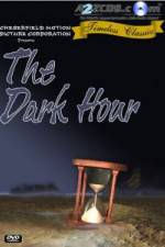 Watch The Dark Hour Vodlocker