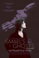 Watch Ismael\'s Ghosts Vodlocker