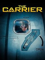 Watch The Carrier Online Vodlocker