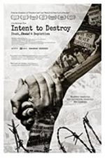 Watch Intent to Destroy: Death, Denial & Depiction Vodlocker