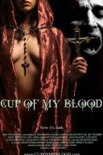 Watch Cup of My Blood Vodlocker