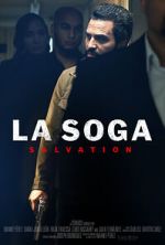 Watch La Soga: Salvation Online Vodlocker