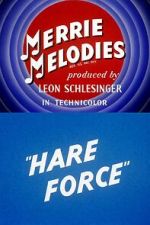 Watch Hare Force (Short 1944) Vodlocker