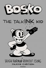 Watch Bosko the Talk-Ink Kid (Short 1929) Vodlocker