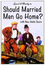 Watch Should Married Men Go Home? Vodlocker