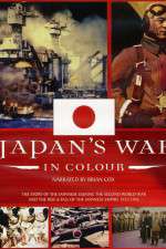 Watch Japans War in Colour Vodlocker