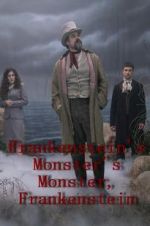 Watch Frankenstein\'s Monster\'s Monster, Frankenstein Vodlocker