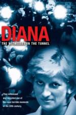 Watch Diana The Witnesses in the Tunnel Vodlocker
