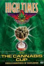 Watch High Times Presents The Cannabis Cup Vodlocker