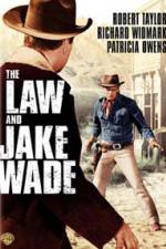 Watch The Law and Jake Wade Vodlocker