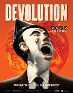 Watch Devolution: A Devo Theory Online Vodlocker