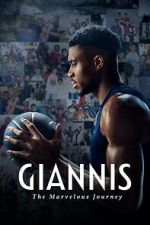 Watch Giannis: The Marvelous Journey Online Vodlocker