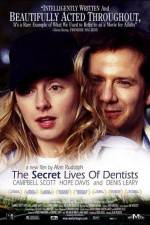 Watch The Secret Lives of Dentists Vodlocker