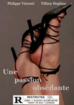 Watch Une passion obsdante Vodlocker