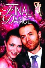 Watch Final Dance Zmovie